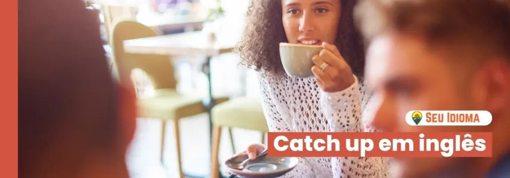 catch up em inglês