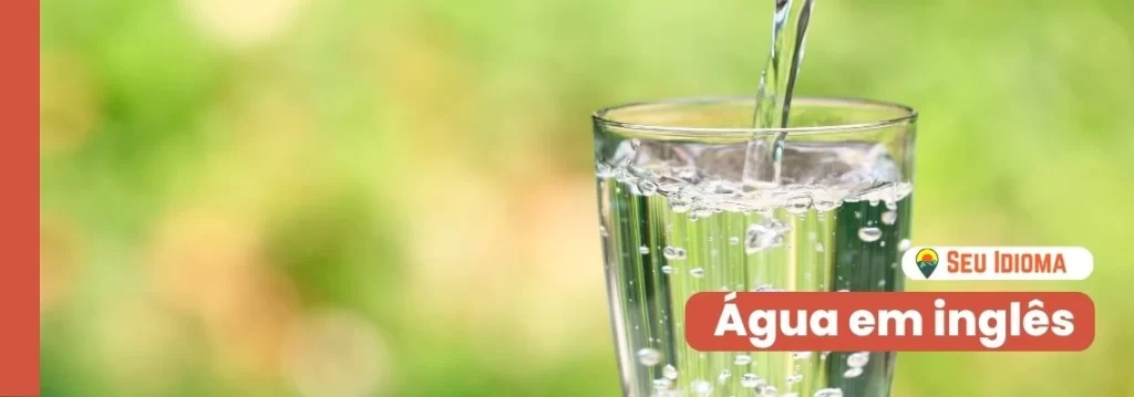 àgua em inglês