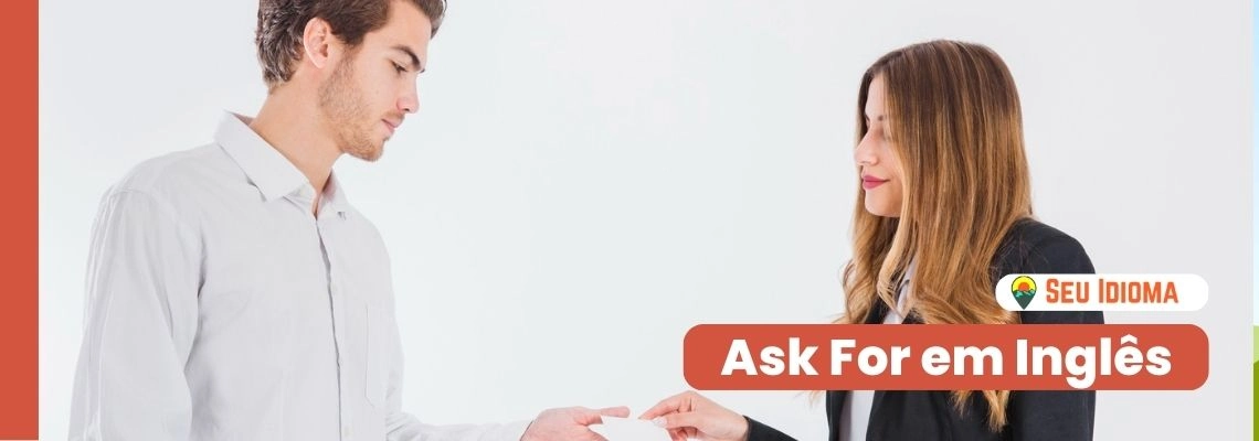 Ask For